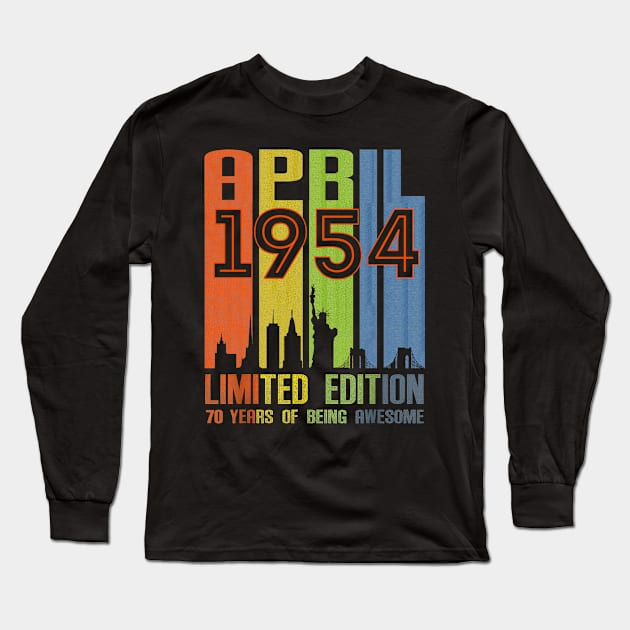 April 1954 70 Years Of Being Awesome Limited Edition Long Sleeve T-Shirt by Brodrick Arlette Store